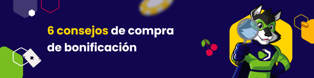 6 consejos de compra de bonificación